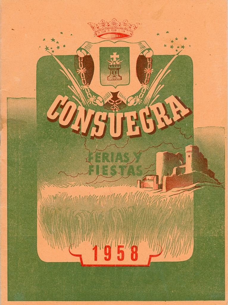 Fiestas patronales en honor al Santísimo Cristo de la Veracruz 1958 Consuegra